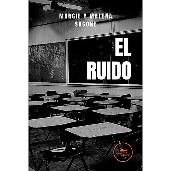 El Ruido, Margie Sagone, Malena Sagone