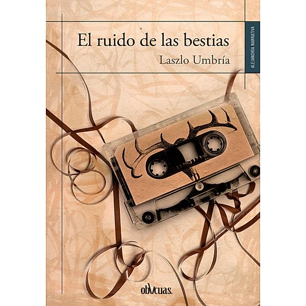 El ruido de las bestias, Laszlo Umbría