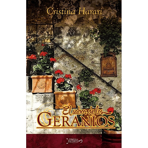 El sabor de los geranios, Cristina Harari