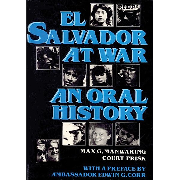 El Salvador at War, Max G. Manwaring