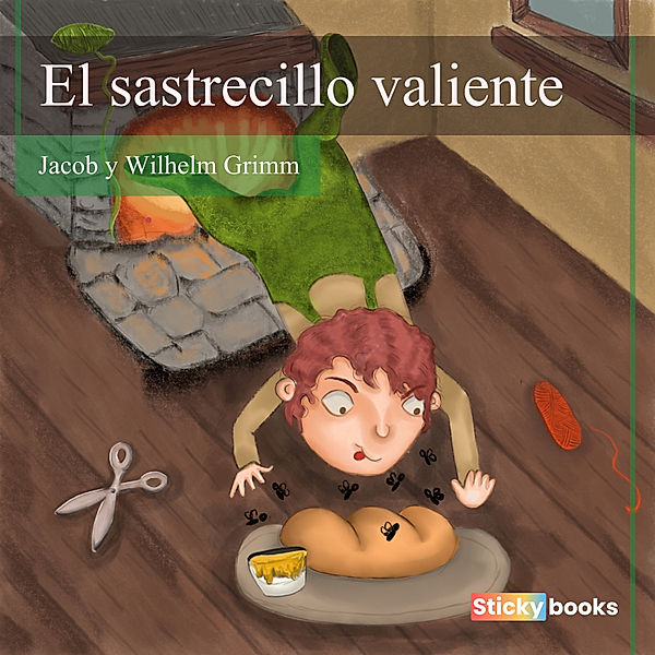 El sastrecillo valiente, Wilhelm Grimm, Jacob Grimm