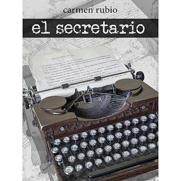 El secretario, Carmen Rubio