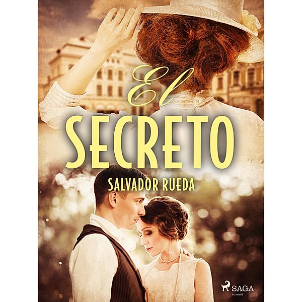 El secreto, Salvador Rueda