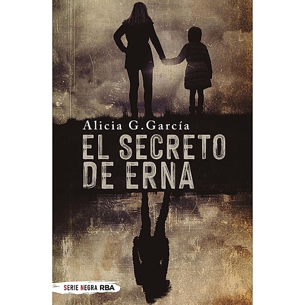 El secreto de Erna, Alicia G. García
