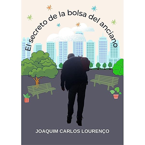 El secreto de la bolsa del anciano, Joaquim Carlos Lourenço