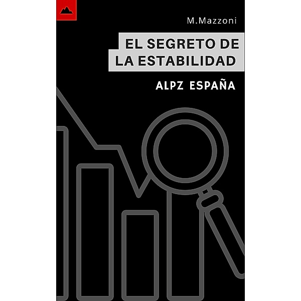 El Secreto De La Estabilidad, Alpz Espana, Marcell Mazzoni
