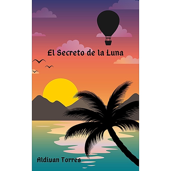 El Secreto de la Luna, Aldivan Torres