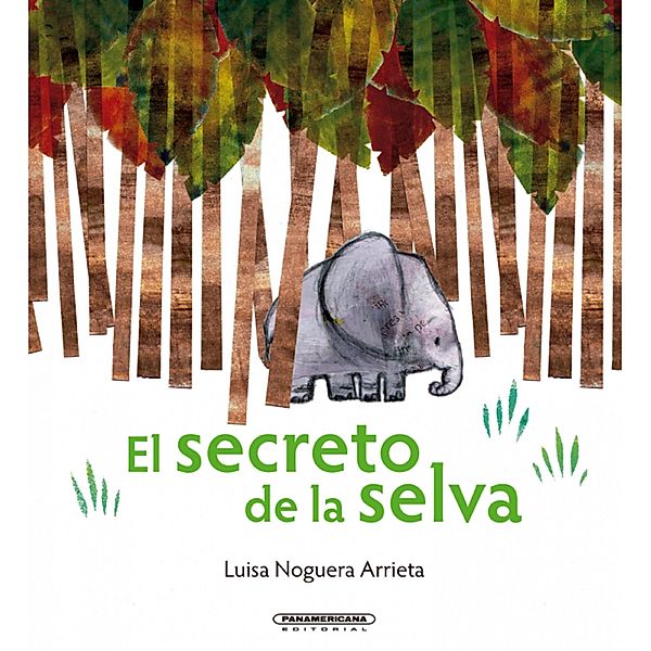 El secreto de la selva, Luisa Noguera Arrieta