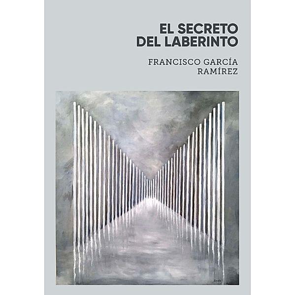 El secreto del laberinto, Francisco García Ramírez