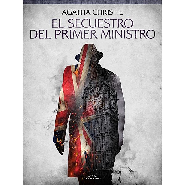 El secuestro del Primer Ministro, Agatha Christie