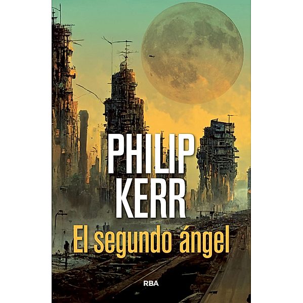 El segundo ángel, Philip Kerr