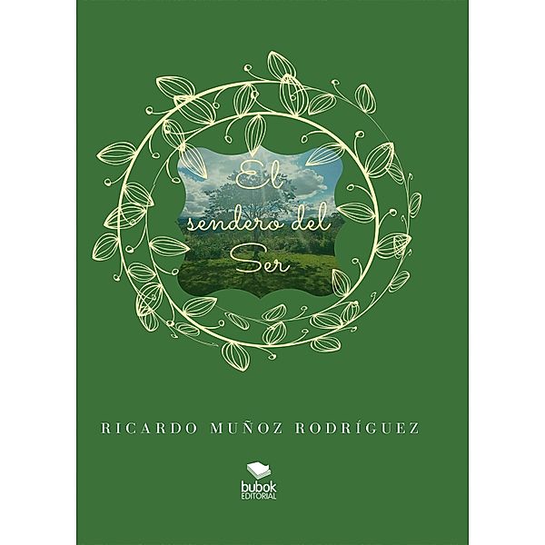 El sendero del ser, Ricardo Muñoz Rodríguez