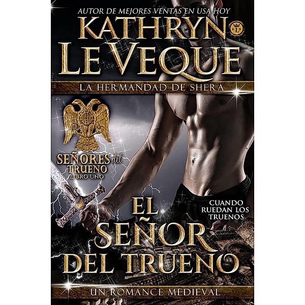 El Senor Del Trueno / Babelcube Inc., Kathryn Le Veque