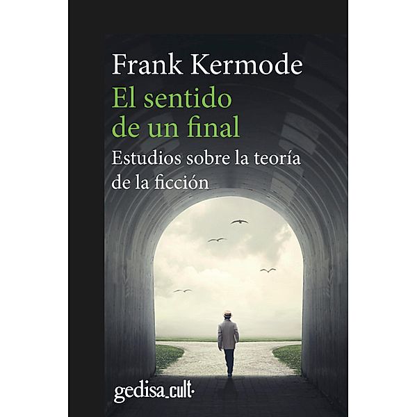 El sentido de un final, Frank Kermode
