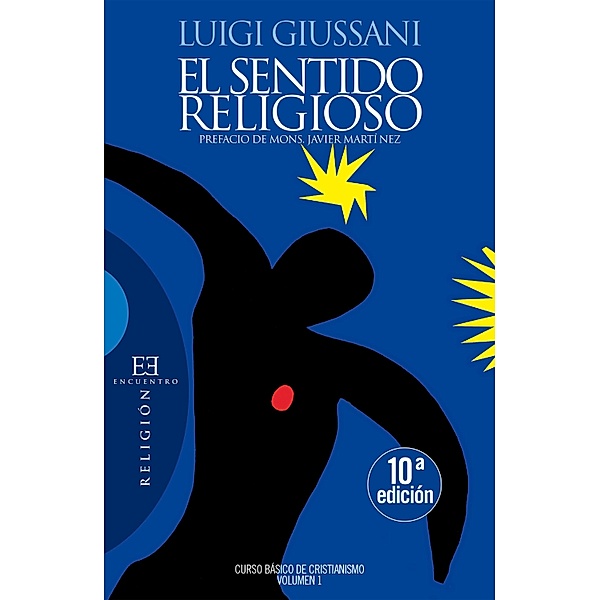 El sentido religioso / Ensayo, Luigi Giussani
