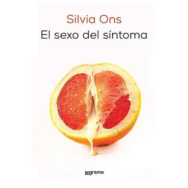 El sexo del síntoma, Silvia Ons