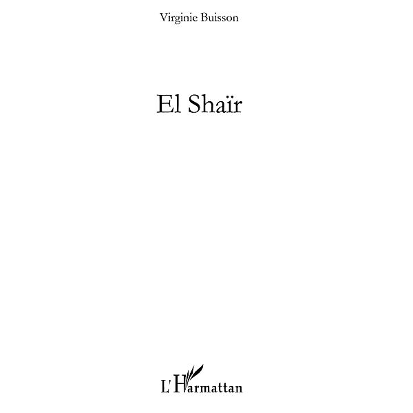 El Shair / Hors-collection, Virginie Buisson