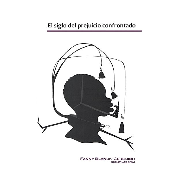 El Siglo del Prejuicio Confrontado, Fanny Blanck-Cereijido