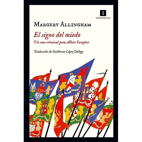 El signo del miedo / Impedimenta Bd.148, Margery Allingham