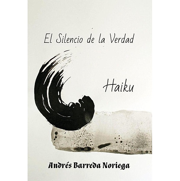 El Silencio de la Verdad, Andrés Barreda Noriega