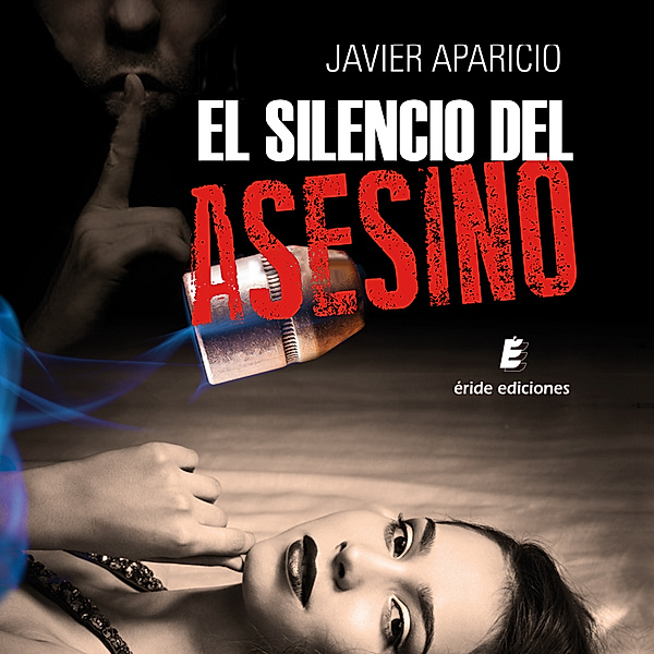 El silencio del asesino, Javier Aparicio Moliné