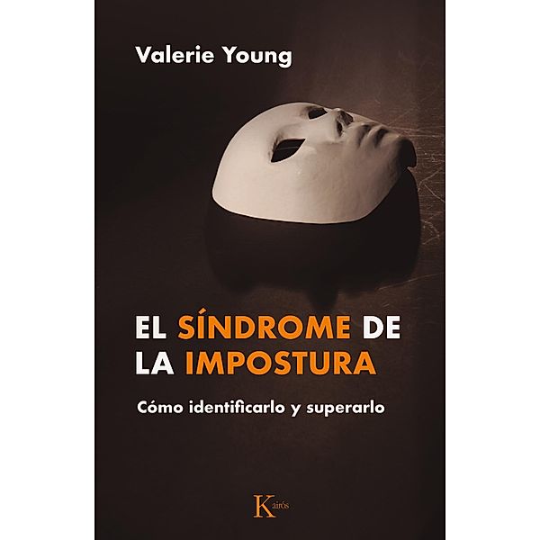 El síndrome de la impostura / Psicología, Valerie Young