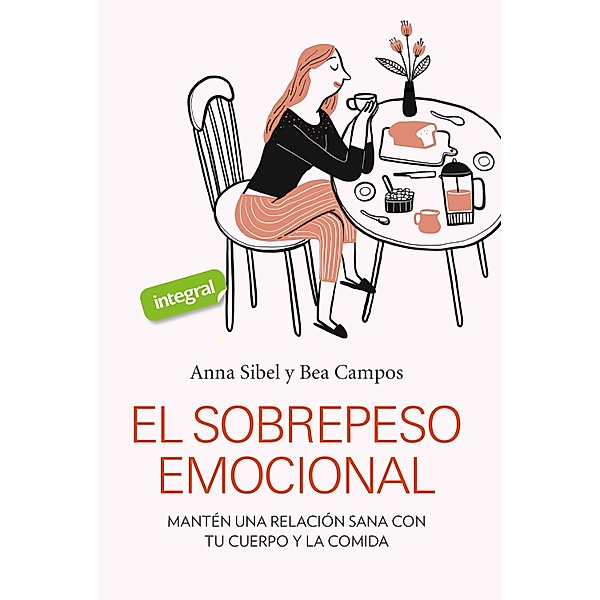 El sobrepeso emocional, Anna Sibel, Bea Campos