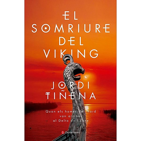 El somriure del viking, Jordi Tiñena