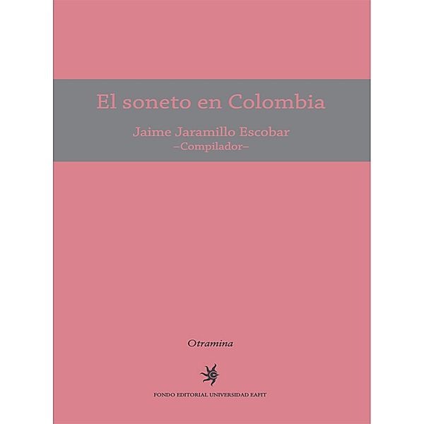 El soneto en Colombia, Jaime Jaramillo Escobar