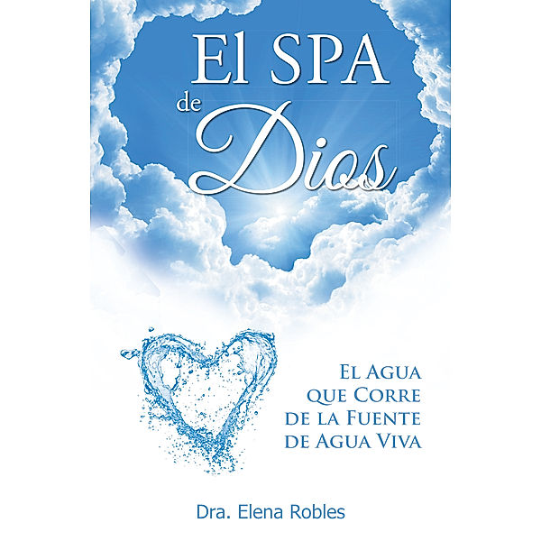 El Spa De Dios, Dra. Elena Robles