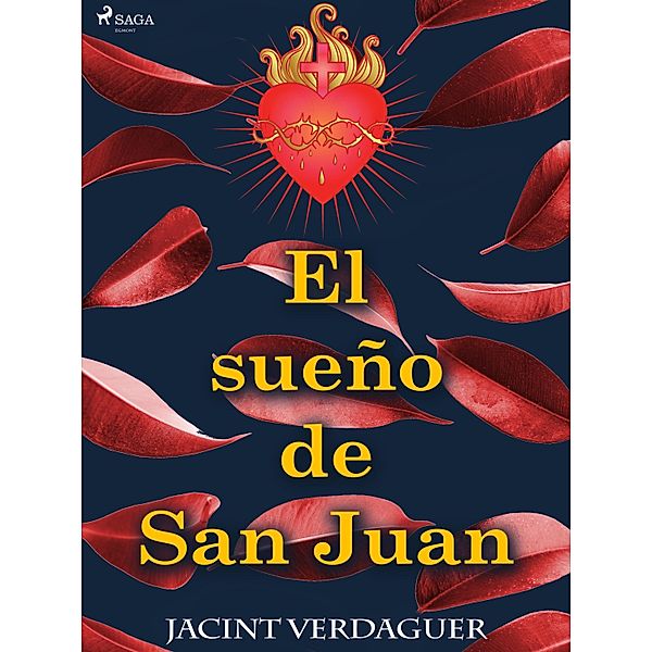 El sueño de San Juan, Jacint Verdaguer