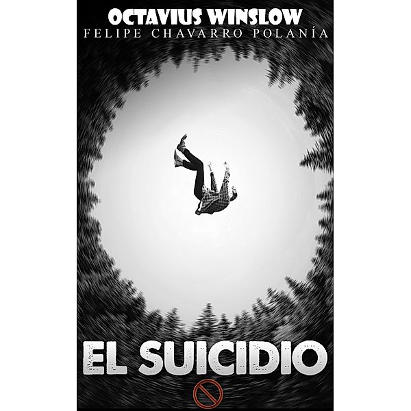 El suicidio, Felipe Chavarro, Octavius Winslow