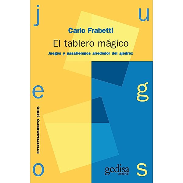 El tablero mágico, Carlo Frabetti