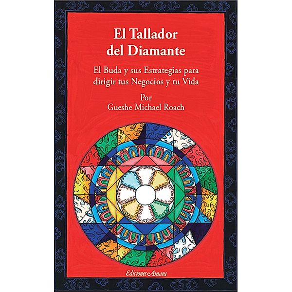 EL Tallador del diamante, Gueshe Michael Roach