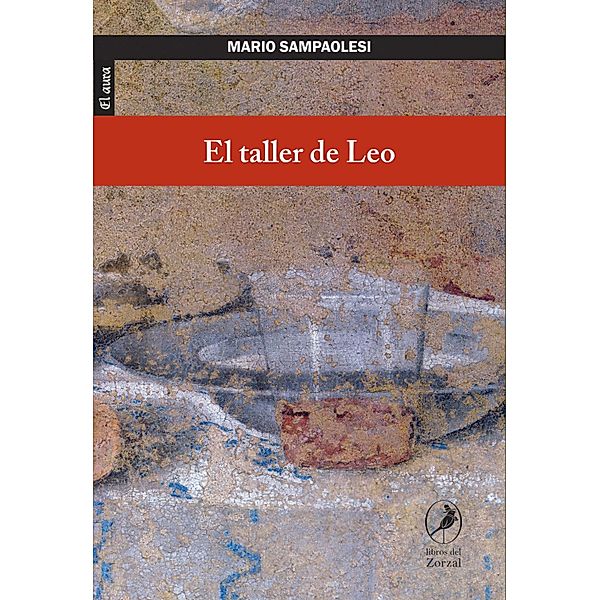 El taller de Leo, Mario Sampaolesi