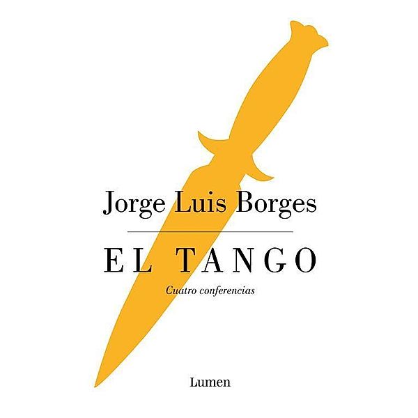 El tango, Jorge Luis Borges