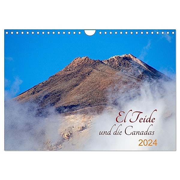 El Teide und die Canadas (Wandkalender 2024 DIN A4 quer), CALVENDO Monatskalender, ape21