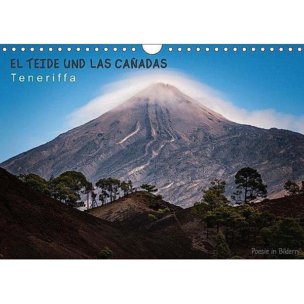 EL TEIDE UND LAS CAÑADAS - Teneriffa (Wandkalender 2017 DIN A4 quer), Raico Rosenberg