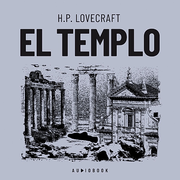 El templo, H.p. Lovecraft