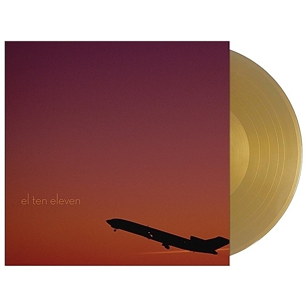El Ten Eleven (Gold Vinyl), El Ten Eleven