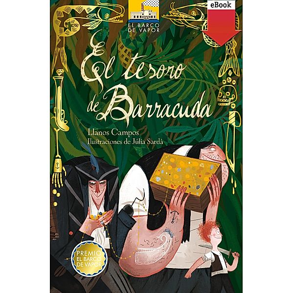 El tesoro de Barracuda. Edición Especial / El Barco de Vapor Naranja, Llanos Campos Martínez