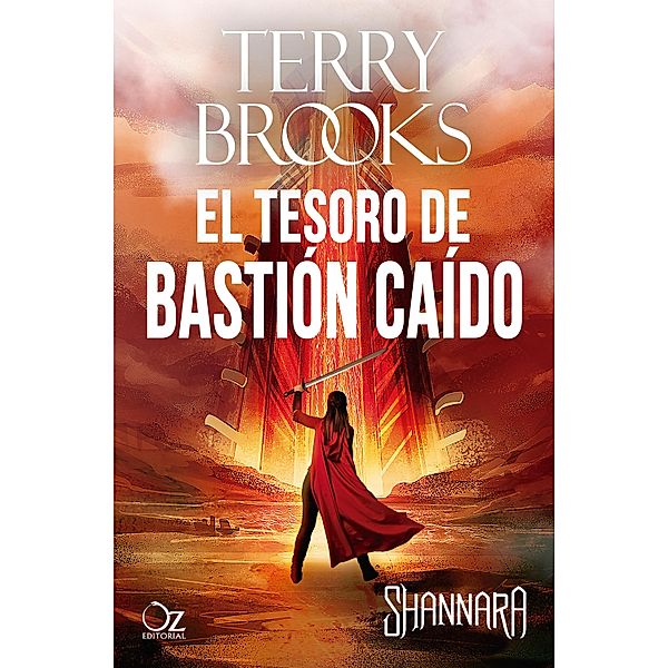 El tesoro de Bastión Caído / Las crónicas Shannara Bd.10, Terry Brooks, Cristina Riera