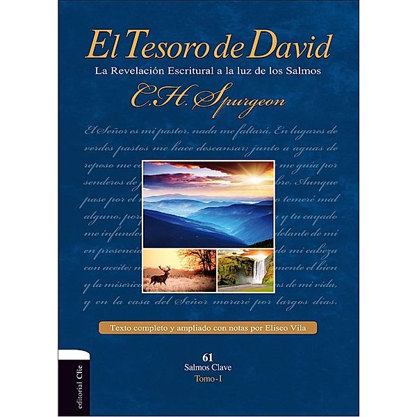 El Tesoro de David: la revelación Escritural a la luz de los Salmos, Charles Haddon Spurgeon