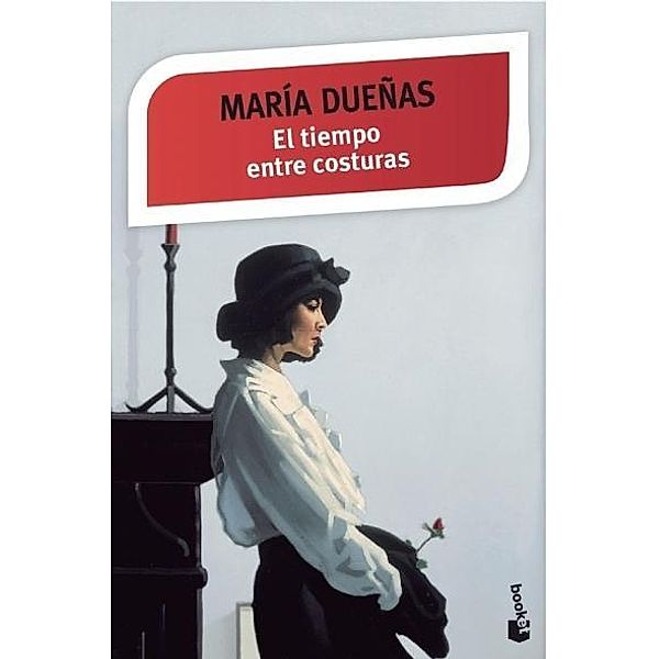 El tiempo entre costuras, María Dueñas