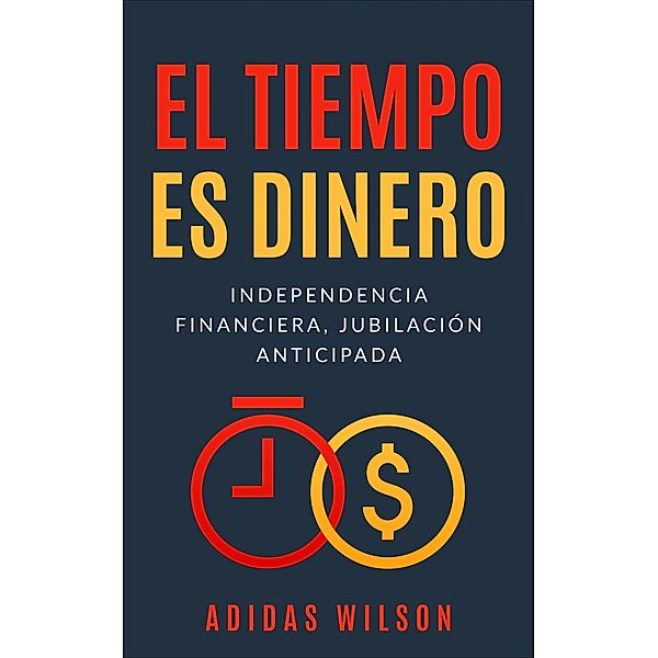 El Tiempo es Dinero, Adidas Wilson