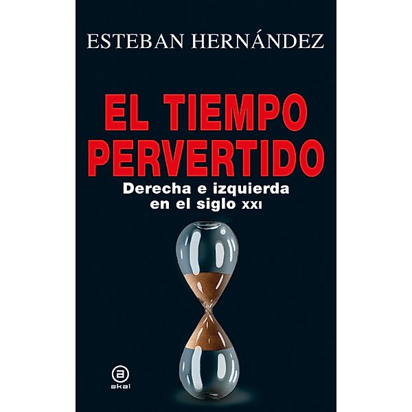El tiempo pervertido / Anverso Bd.12, Esteban Hernández
