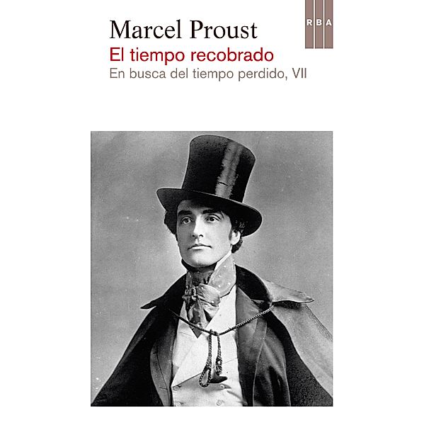 El tiempo recobrado / En busca del tiempo perdido Bd.7, Marcel Proust
