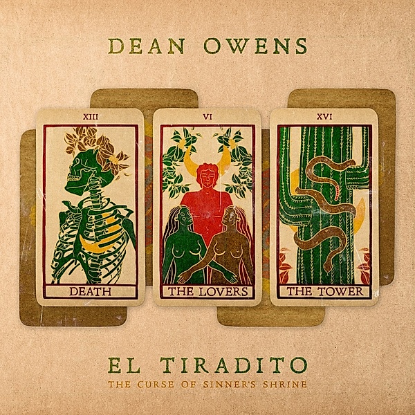 El Tiradito, Dean Owens