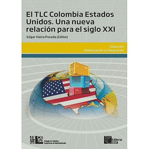 El TLC Colombia Estados Unidos, Edgar Vieira Posada