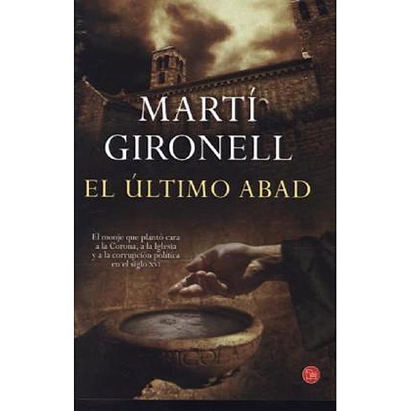 El Ultimo Abad, Marti Gironell